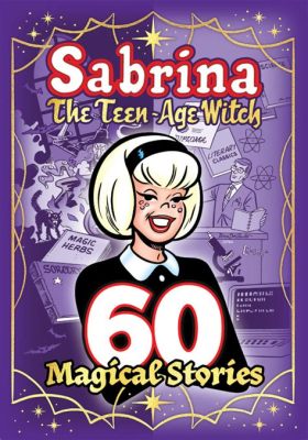 Sabrina the Teenage Witch Combines Coming-of-Age Humor with Magical Mishaps!